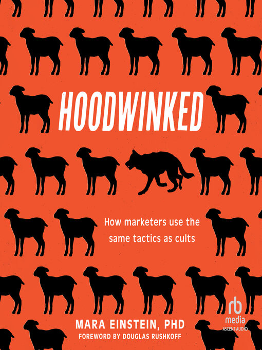Title details for Hoodwinked by Mara Einstein, PhD - Wait list